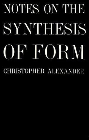 Portada de Notes on the Synthesis of Form, de Christopher Alexander