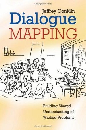 Portada de Dialogue Mapping, de Jeff Conklin